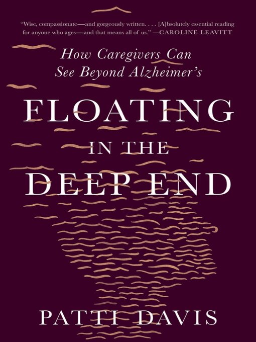 Title details for Floating in the Deep End by Patti Davis - Available